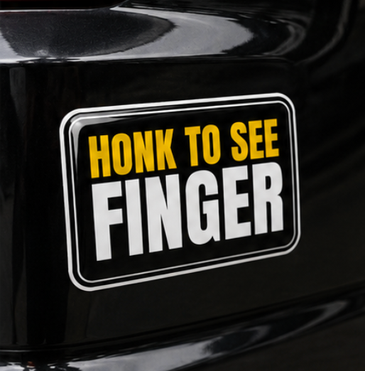 Honk To See Finger 3D Dome Sticker | 3 Inch