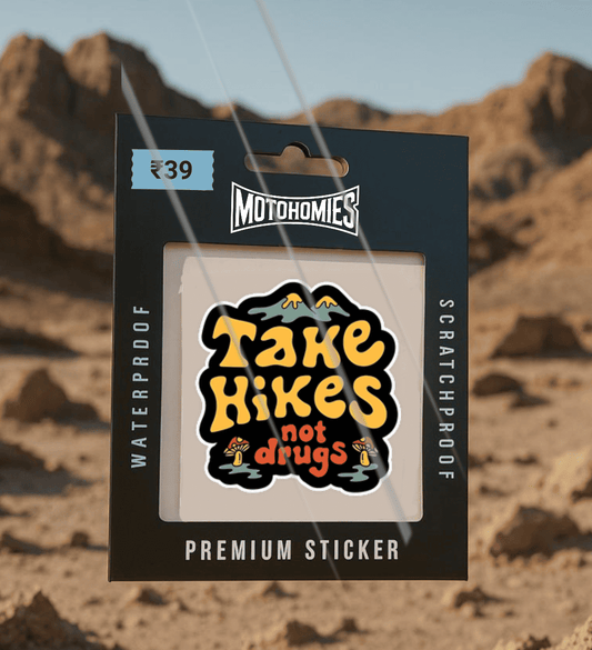 Take Hikes Not Drugs | Sticker