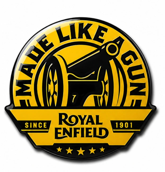 Royal Enfield Made Like A Gun 3D Dome Sticker | 3 Inch