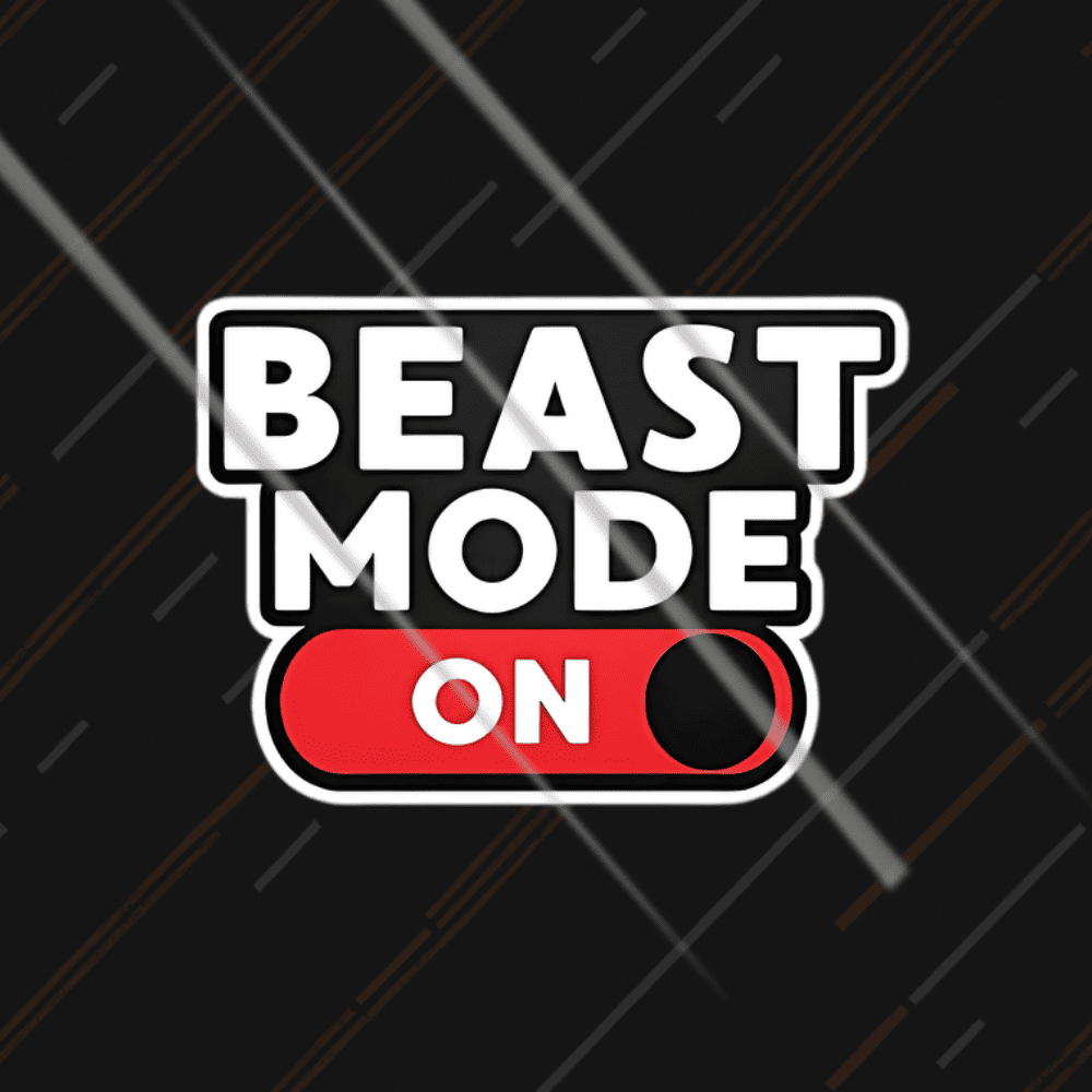 Beast Mode On | Sticker