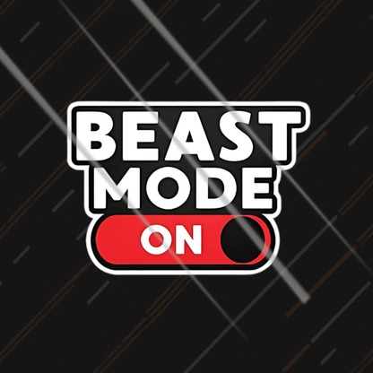 Beast Mode On | Sticker