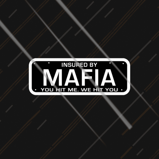 Insured By Mafia | Sticker