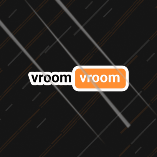 Vroom Vroom | Sticker