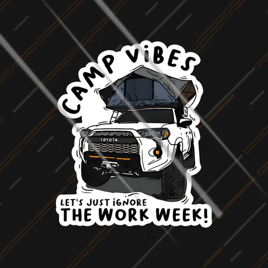 camp vibes sticker with offroad vehicle and rooftop tent for camping and travel lovers