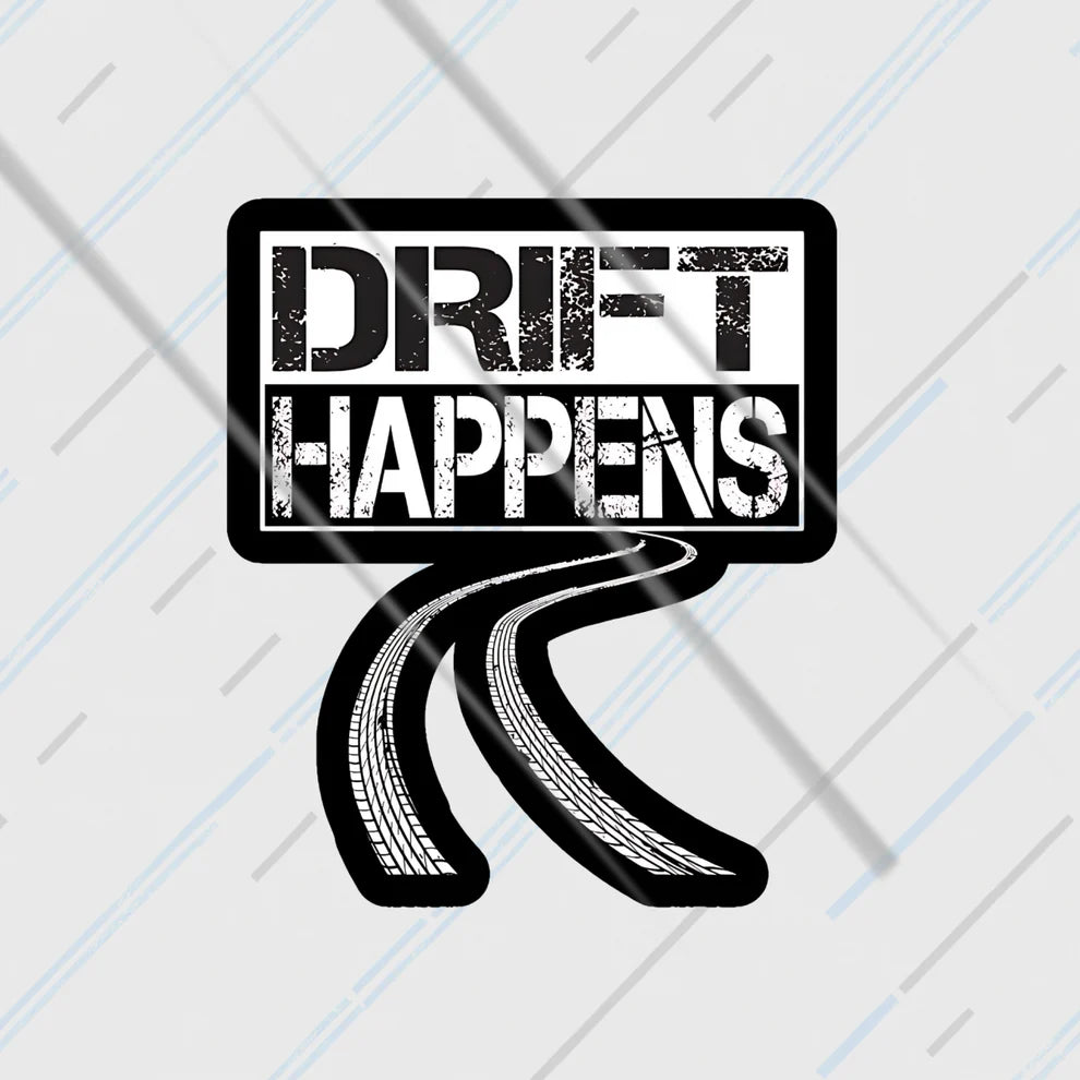 drift happens car sticker with tire skid marks design for drifting and motorsport lovers