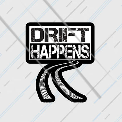 drift happens car sticker with tire skid marks design for drifting and motorsport lovers