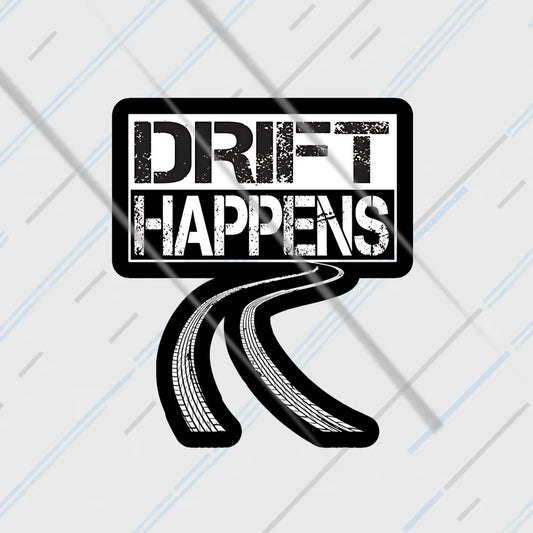 drift happens car sticker with tire skid marks design for drifting and motorsport lovers