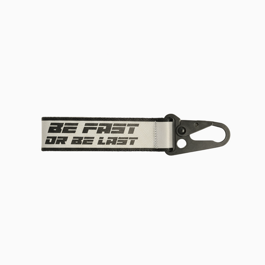 BE FAST OR BE LAST | Reflective Keychain | Silver