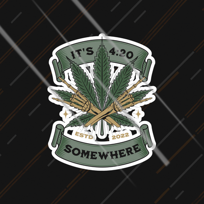 It's 4:20pm Somewhere | Reflective Sticker