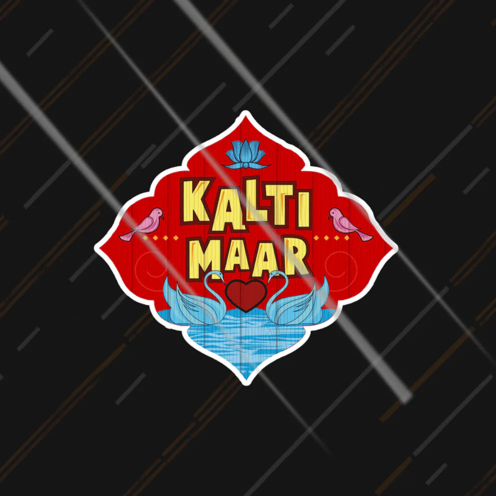 kalti maar funny desi sticker with colorful typography for cars and bikes