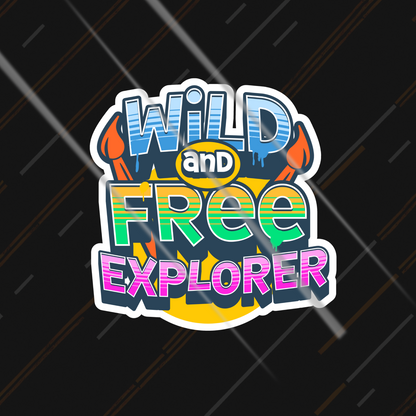 Wild And Free Explorer | Sticker